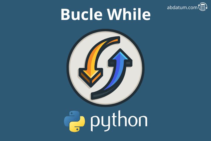 imagen de Bucle While en Python