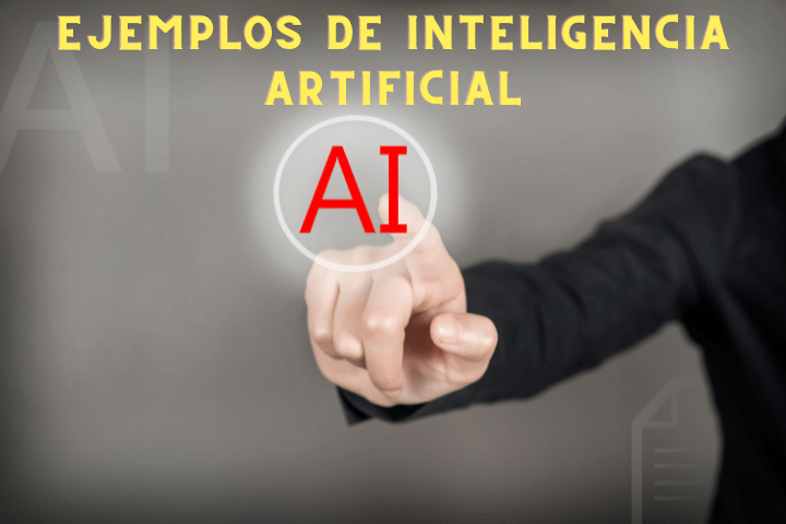 13 ejemplos de inteligencia artificial
